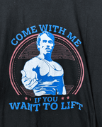 Gildan Graphic Tee – "Come With Me If You Want to Lift" - 3XL/4XL - Funkify